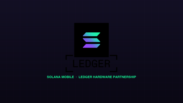 Solana Mobile Taps Ledger as First Hardware Partner